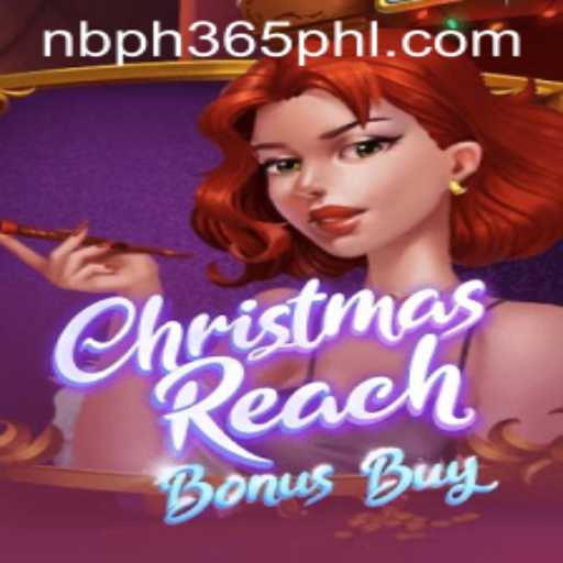 ChristmasReachBonusBuy: Dive Into the Holiday Spirit with NBPH 365
