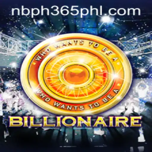 Revolutionizing the Gaming World: An In-Depth Look at 'Billionaire' and 'NBPH 365'