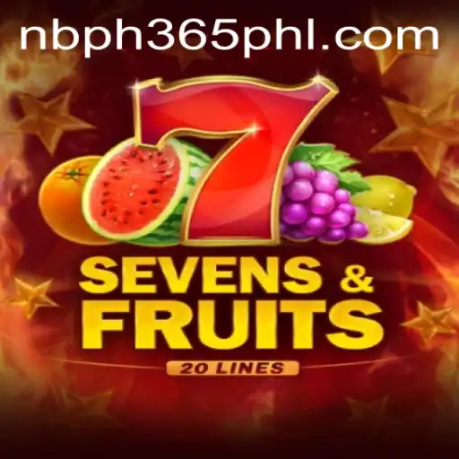 Exploring the Exciting World of SevensFruits20 and NBPH 365 in 2023