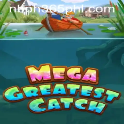 MegaGreatestCatch: An Exciting New Gaming Phenomenon